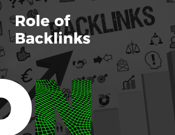 The Role of Backlinks in SEO