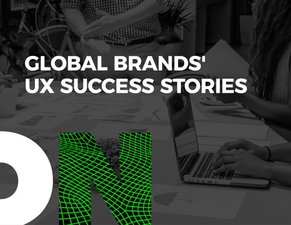 Best UX Practices of Global Brands