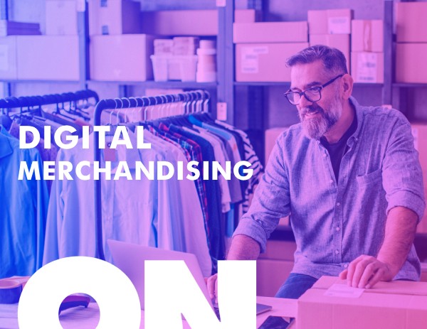 Digital Merchandising. ի՞նչ է իրենից ներկայացնում